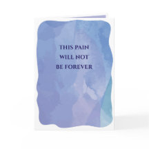 This pain will not be forever 
