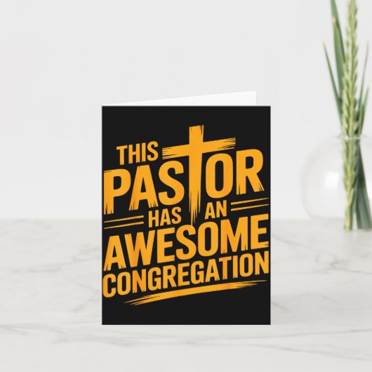 This Pastor Has An Awesome Congregation Christian  カード (正面)