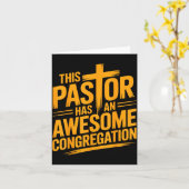 This Pastor Has An Awesome Congregation Christian  カード (黄色い花)