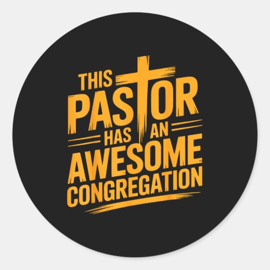 This Pastor Has An Awesome Congregation Christian ラウンドシール (正面)