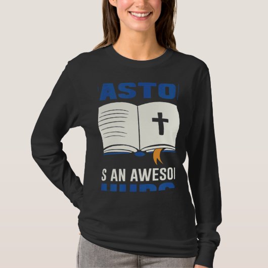 This Pastor Has An Awesome Congregation Pastor App Tシャツ (正面)