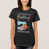 this person may talk a lot about quiltings quilt tシャツ (正面)