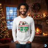 "This Shirt is Not Proof I Was Good This Year-Xmas トライブレンドＴシャツ