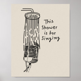 This Shower is for singing ポスター
