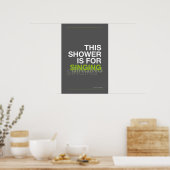 THIS SHOWER IS FOR SINGING – Bathroom Wall Art ポスター (キッチン)