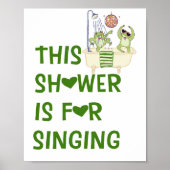 This Shower Is for Singing Funny Frog Wall Poster  ポスター (正面)