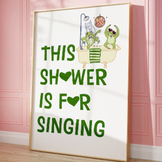 This Shower Is for Singing Funny Frog Wall Poster  ポスター