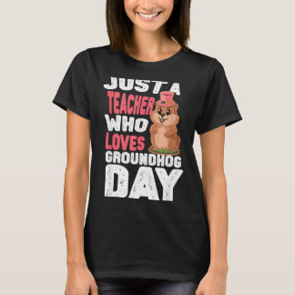 This Teacher Loves Groundhogs, Groundhog Day Teach Tシャツ