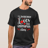 This Teacher Loves Her Kindergarten Class Student Tシャツ (正面)