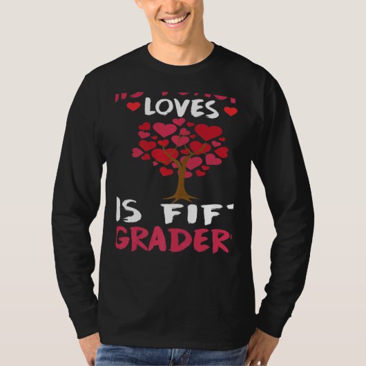 This Teacher Loves His Valentines Day Tree 5th Gra Tシャツ (正面)