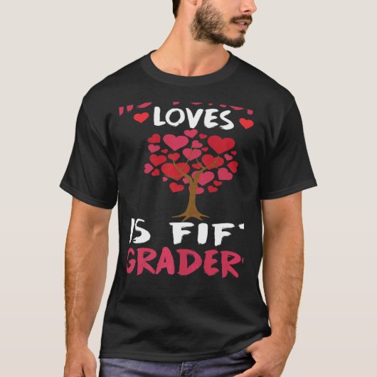 This Teacher Loves His Valentines Day Tree 5th Gra Tシャツ (正面)