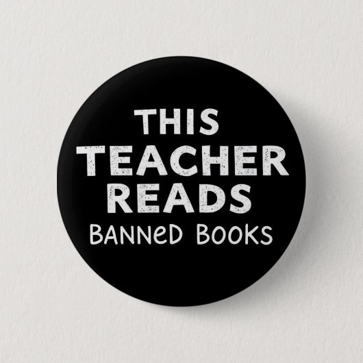 This Teacher Reads Banned Books Graphic 缶バッジ (正面)