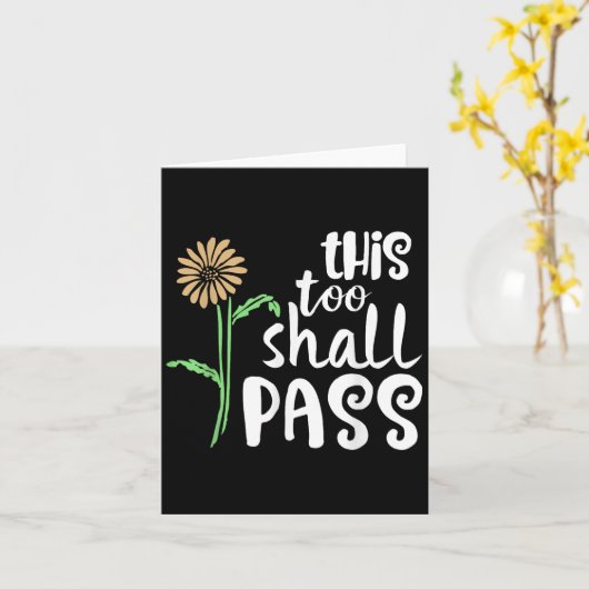 This Too Shall P Motivational カード (黄色い花)