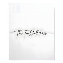 This Too Shall Pass モチベーションの引用ポスター
