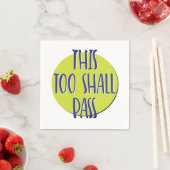 This Too Shall Pass | 12 Step Recovery Slogan スタンダードカクテルナプキン (インサイチュ)