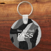 "This Too Shall Pass" Key Ring キーホルダー (正面)