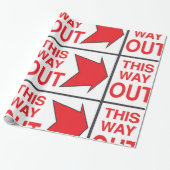This Way Out Sign Wrapping紙 ラッピングペーパー (アンロールド)