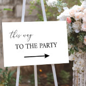 This way to the party sign  ポスター