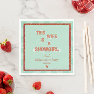 This Wife is a Showgirl Bachelorette Party Theme スタンダードランチョンナプキン