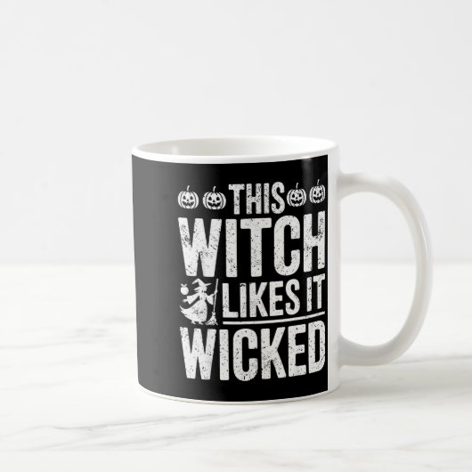 This Witch Likes It Wicked Funny Halloween Broom  コーヒーマグカップ (右)