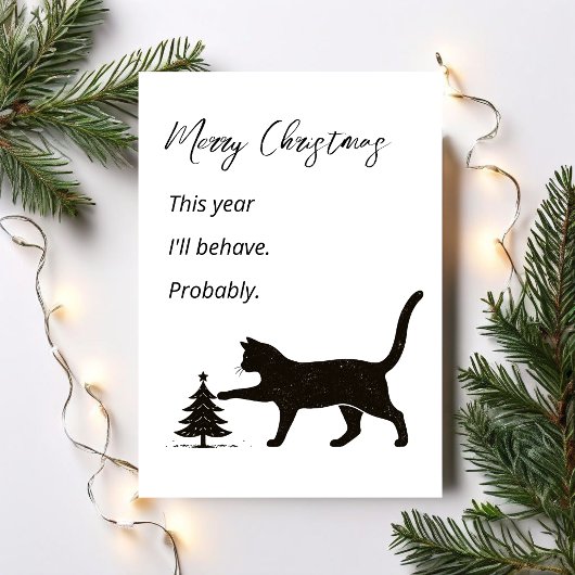 This Year I’ll Behave Probably Funny Cat Christmas カード