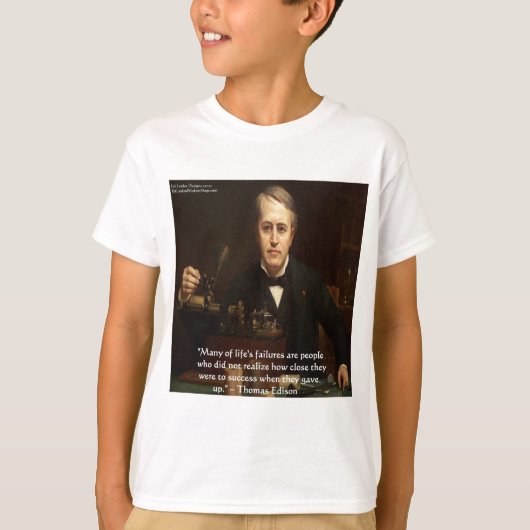 Thomas Edison "B4成功"知恵の引用文ギフト Tシャツ (正面)