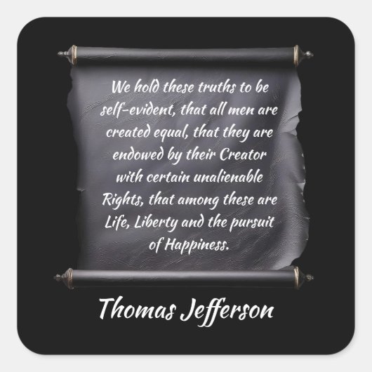 Thomas Jefferson quote pursuit of happiness スクエアシール (正面)