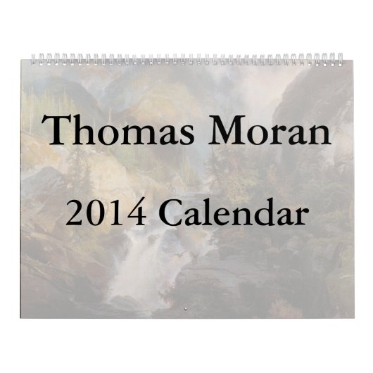 Thomas Moran 2014カレンダー カレンダー (カバー)
