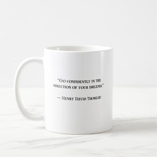 Thoreau Inspirational Motivational Quote Mug コーヒーマグカップ (左)