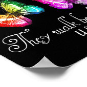 Those We Love Don't Go Away They Walk Beside Us Ev ポスター (角)