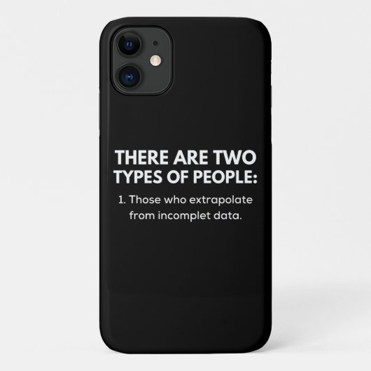 Those who extrapolate from incomplet data Case-Mate iPhoneケース (裏面)