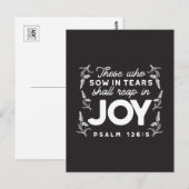Those Who Sow in Tears Shall Reap in Joy Quotes ポストカード (正面/裏面)