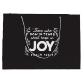 Those Who Sow in Tears Shall Reap in Joy Quotes ラージペーパーバッグ (裏面)
