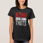 Thot Player Thots Single Guy Bro Dating For Him  G Tシャツ (正面)