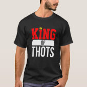 Thot Player Thots Single Guy Bro Dating For Him  G Tシャツ (正面)