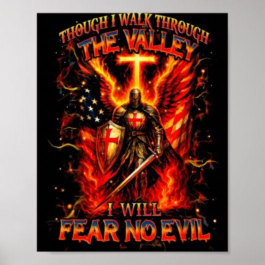 Though I Walk The Valley I Will Fear No Evil Quote ポスター (正面)