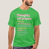 Thoughts and prayers tシャツ (正面)
