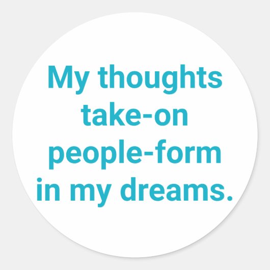 Thoughts are Dream-People Hankamer Artjunkhaus Yum ラウンドシール (正面)