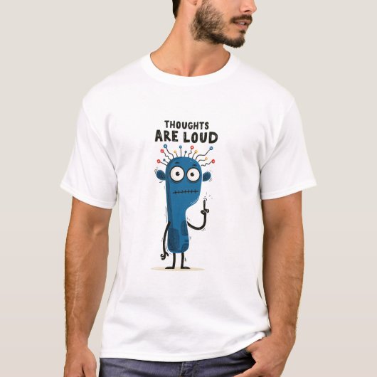 「Thoughts Are Loud」面白い青いエイリアンキャラクターギフト Tシャツ (正面)