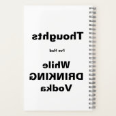 Thoughts Drink Vodka Notebook ノートブック (裏面)