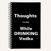 Thoughts Drink Vodka Notebook ノートブック (正面)