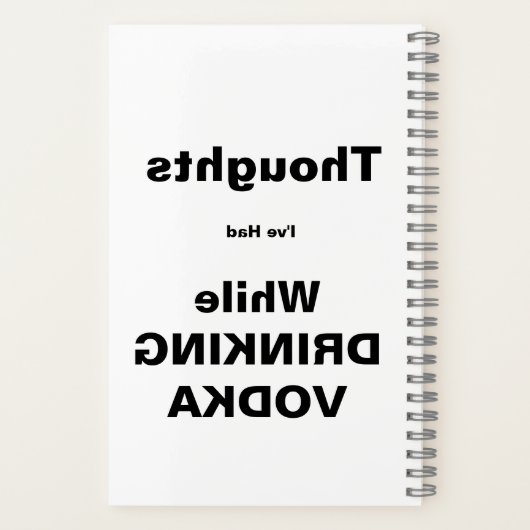 Thoughts Drink Vodka Notebook ノートブック (裏面)