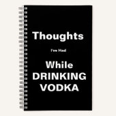 Thoughts Drink Vodka Notebook ノートブック (正面)