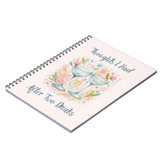 Thoughts I had after two drinks Notebook ノートブック (左側)