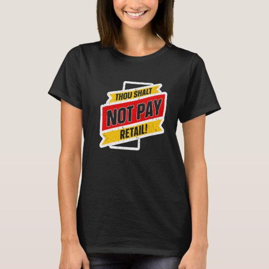 Thrを節約するThrift Store Thrift Shop Flea Market Tシャツ (正面)