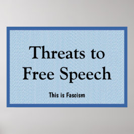 Threats to Free Speech ポスター