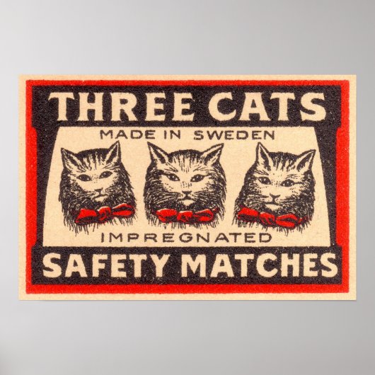 Three Cats Safety Matches Label ポスター (正面)