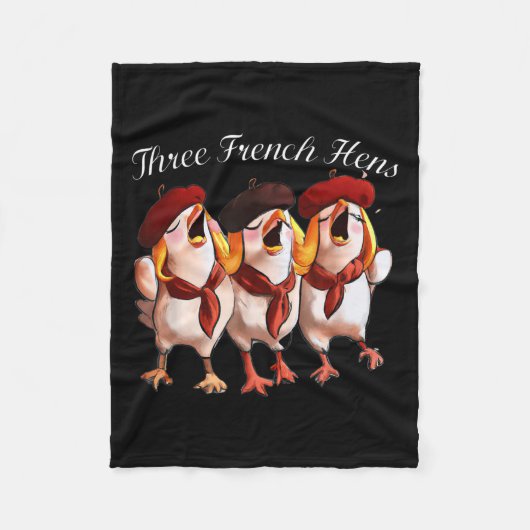 Three French Hens Singing The 12 Days Song, Christ フリースブランケット (正面)