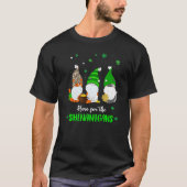 Three Irish Gnome St Patricks Day Here For The She Tシャツ (正面)