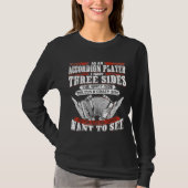 Three Sides Of Accordion Player Tシャツ (正面)